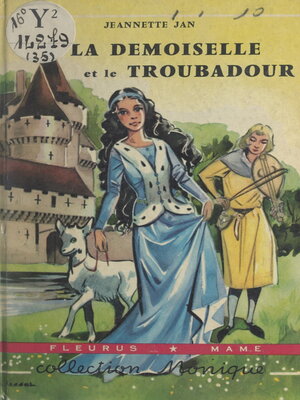 cover image of La demoiselle et le troubadour
